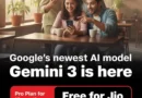 जियो ने अपग्रेड किया AI ऑफर, अब सभी अनलिमिटेड 5G यूज़र्स को मिलेगा फ्री Gemini 3 एक्सेस
